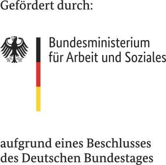 Gefürdert durch Bundesministerium für Arbeit und Soziales